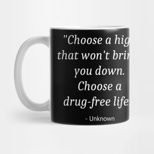 Say No To Drugs Mug